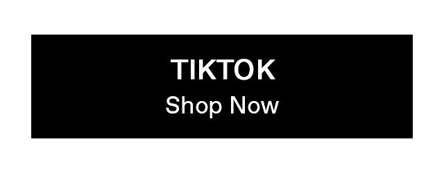 TIKTOK Shop Now